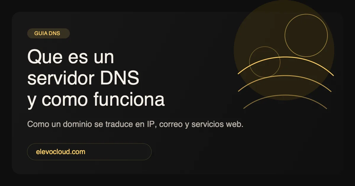 Que es un servidor DNS y como funciona